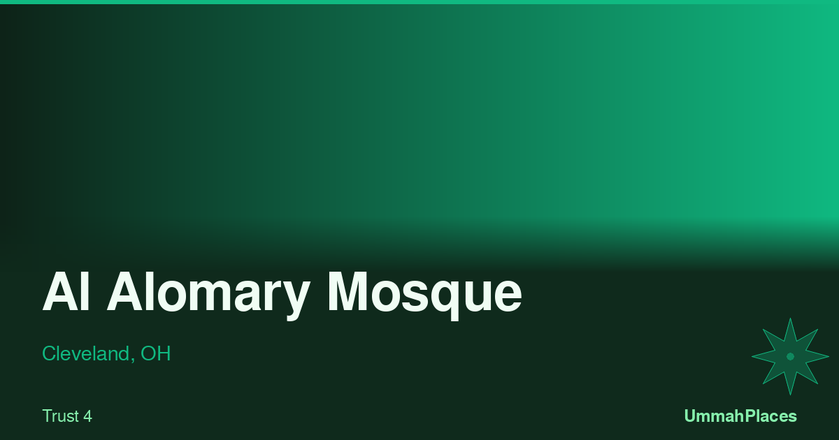 Al Alomary Mosque - Cleveland, OH | UmmahPlaces
