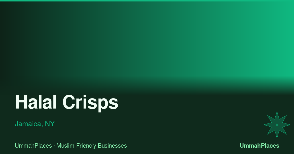 Halal Crisps - Jamaica, NY | UmmahPlaces